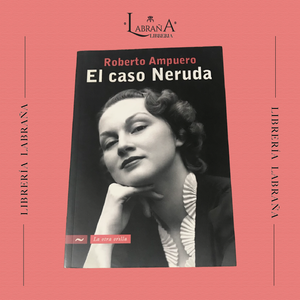 El caso Neruda