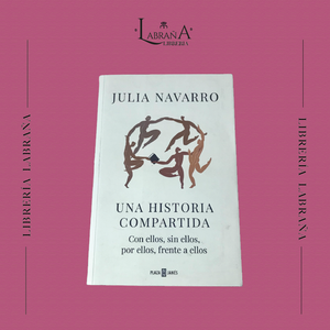 Una historia compartida