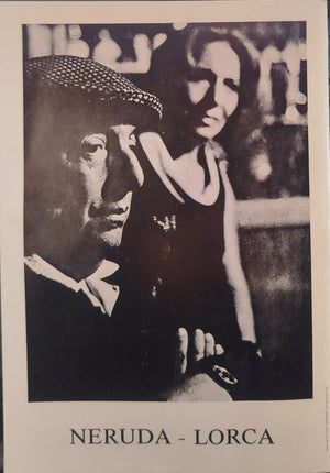Lorca-Neruda    Neruda -Lorca  ;   Fuente Vaqueros, junio 80