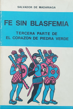 El corazón de piedra Verde 3 tomos  -  Los Fantasmas - Dioses sanguinarios - Fe sin Blasfemia
