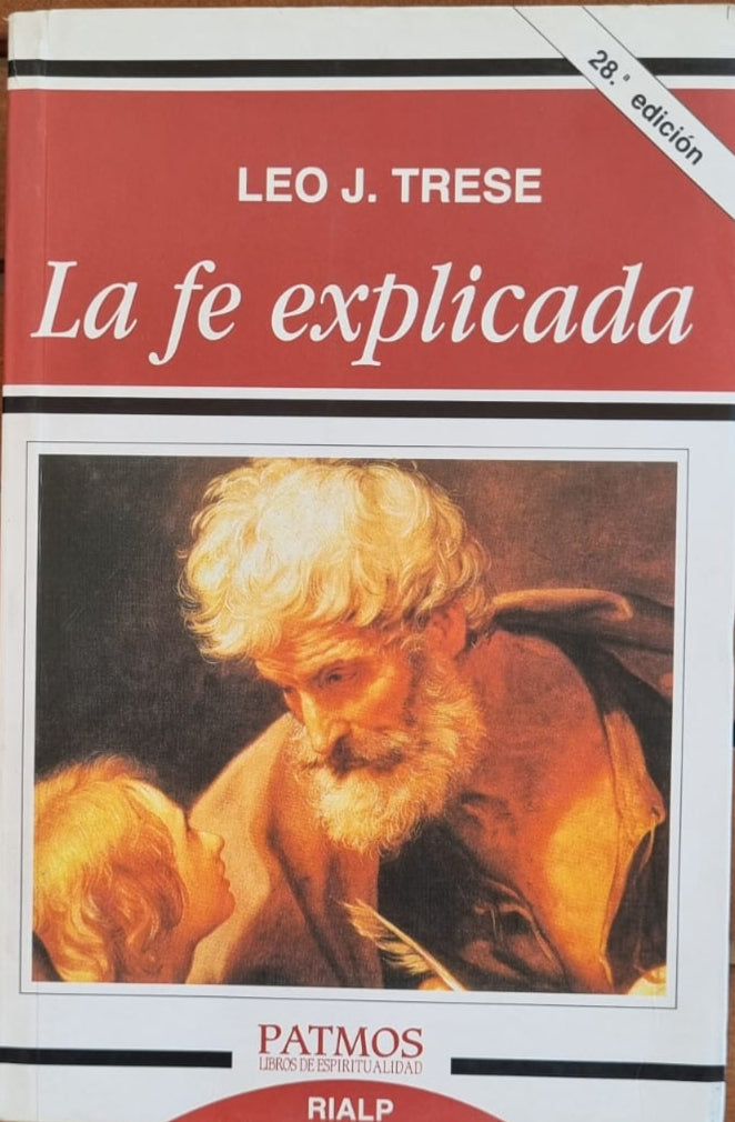 La Fe explicada