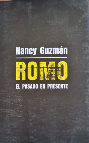 Romo , El pasado en presente