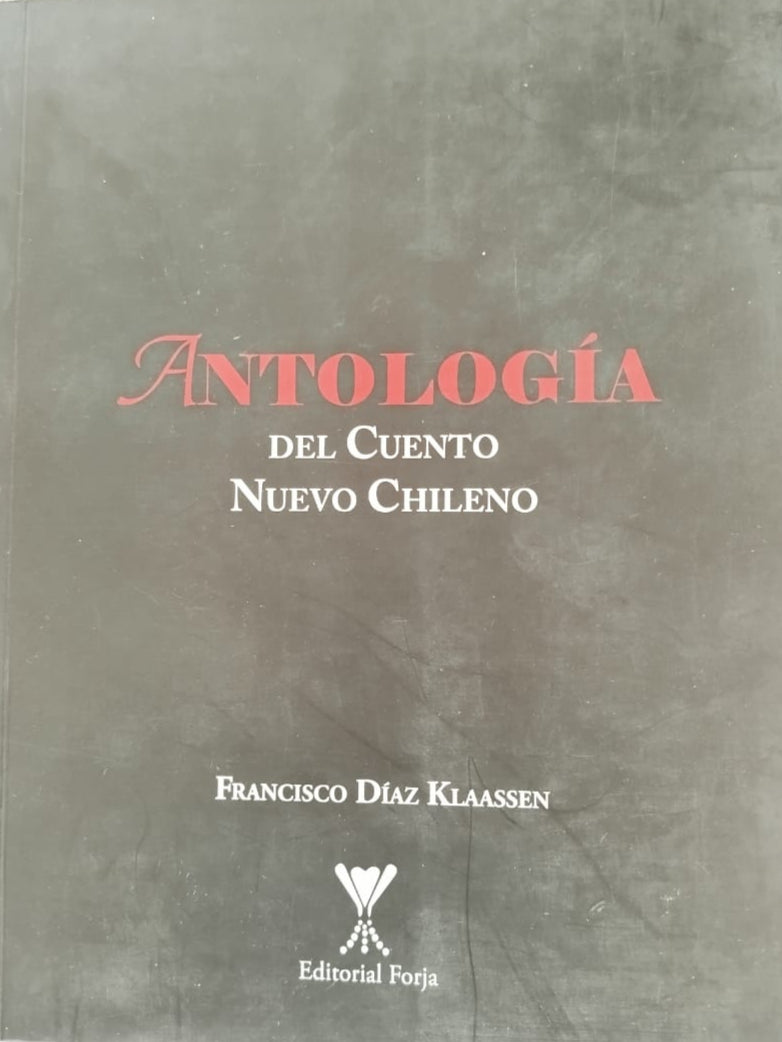 Antología del cuento nuevo Chileno