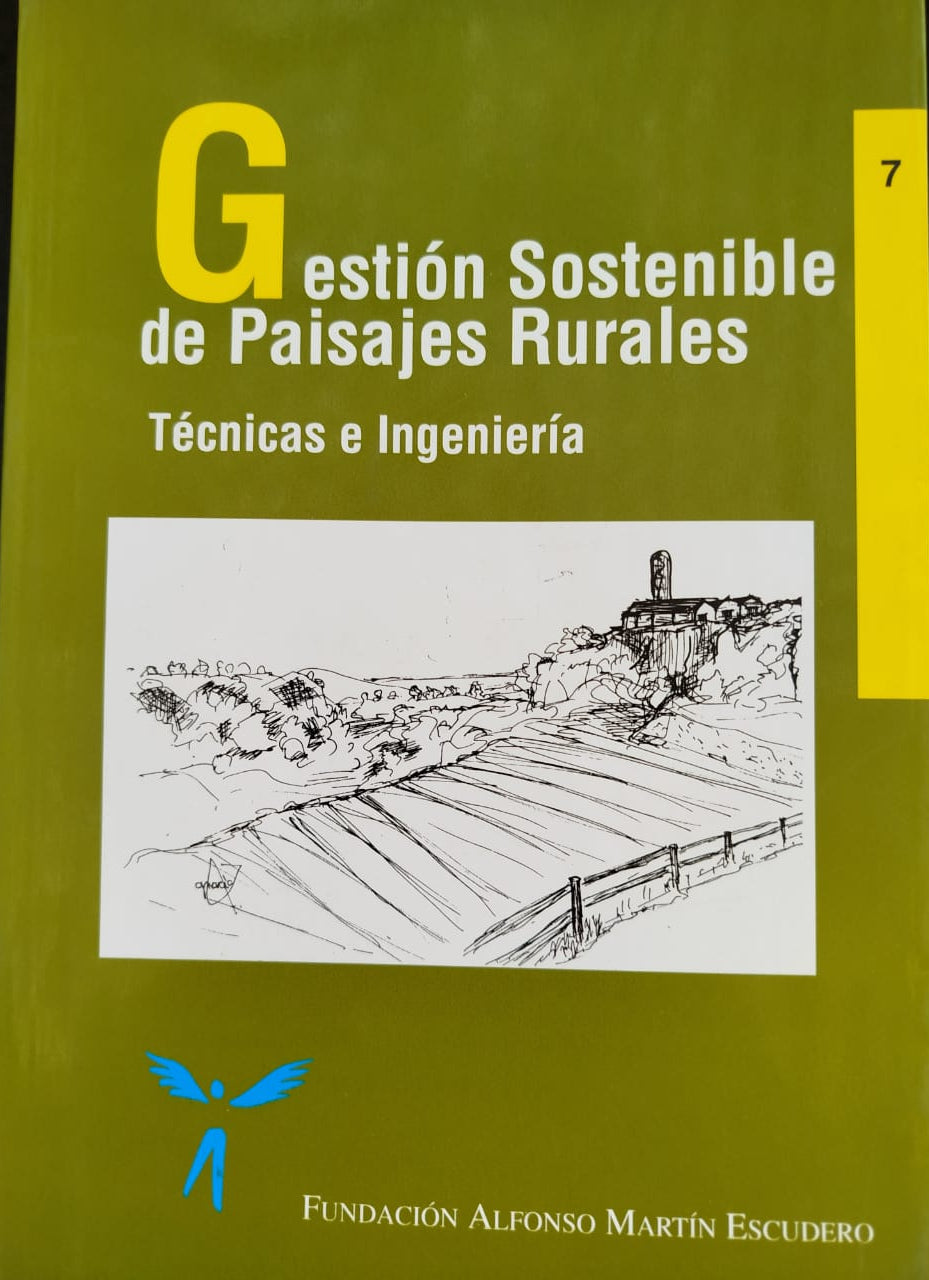 Gestión sostenible de paisajes rurales, Técnicas e ingeniería