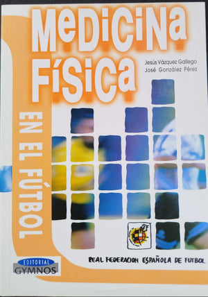 Medicina Física en el Futbol