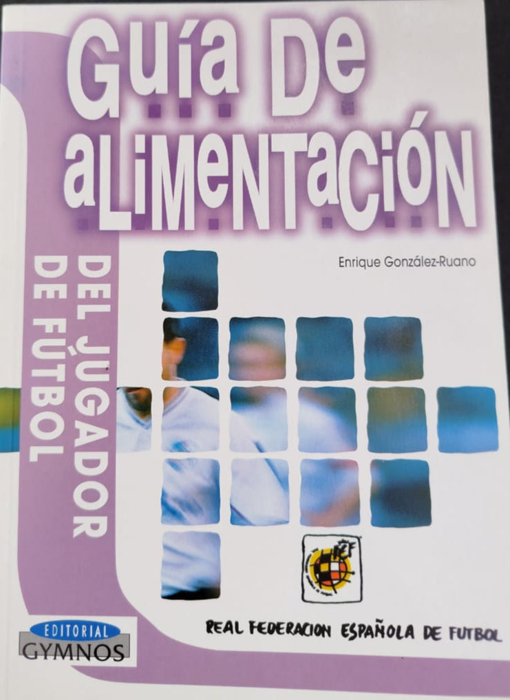 Guía de alimentación del jugador de futbol