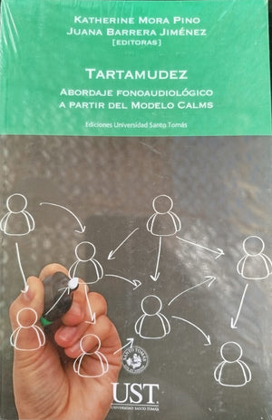 Tartamudez, Abordaje fonoaudiológico a partir del modelo Calms