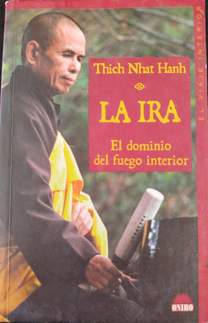 La Ira , El dominio del fuego interior