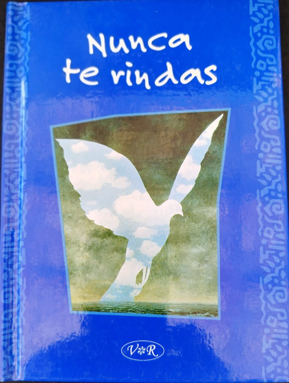 Nunca te rindas, Libro de pensamientos