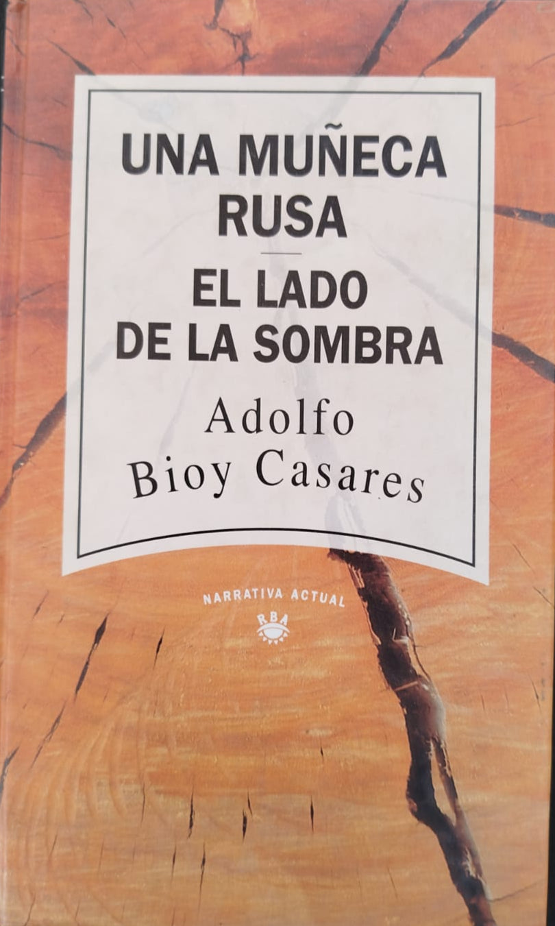 Una Muñeca Rusa , Al lado de la sombra  , cuentos