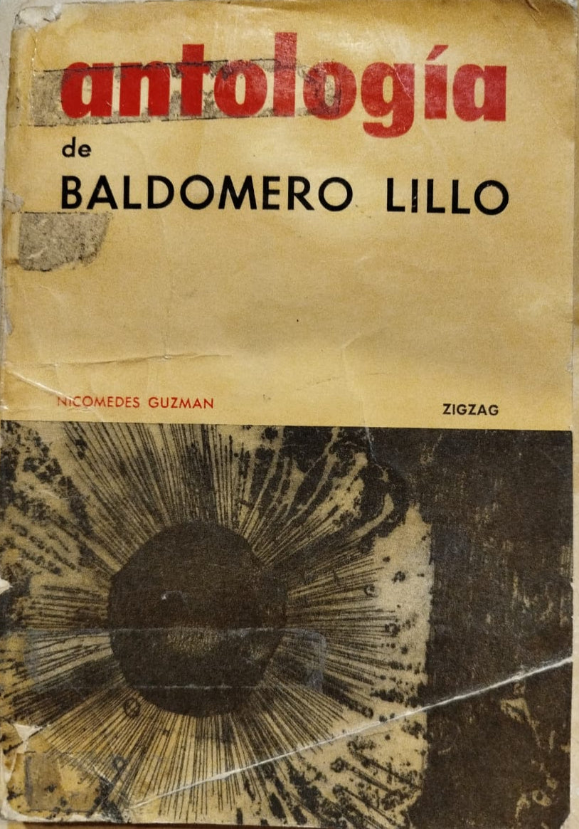 Antología de Baldomero Lillo , Selección de Nicomedes Guzman