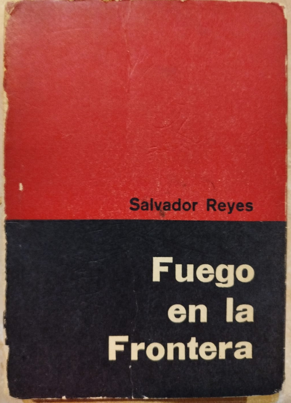 Fuego en la Frontera