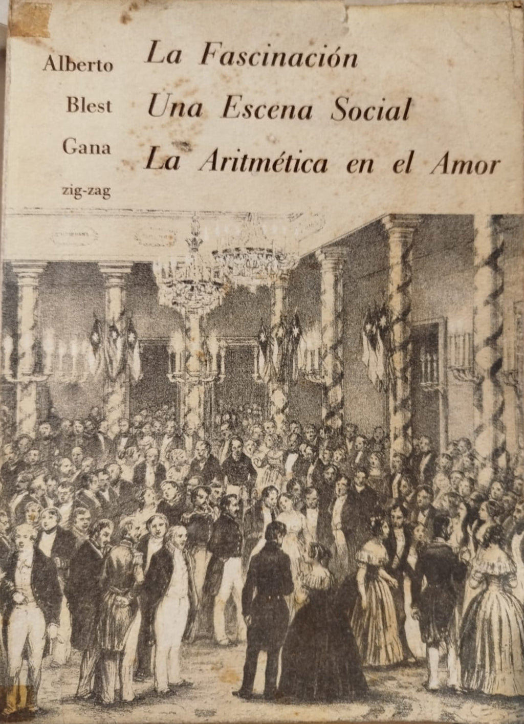 La Fascinación, Una Escena Social , La Aritmética en el Amor