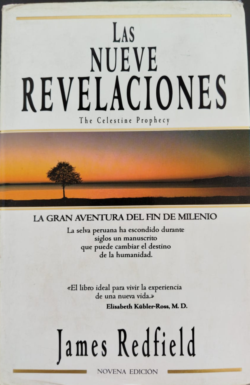 Las Nueve Revelaciones (La Novena Revelación) La Gran Aventura del fin del mundo