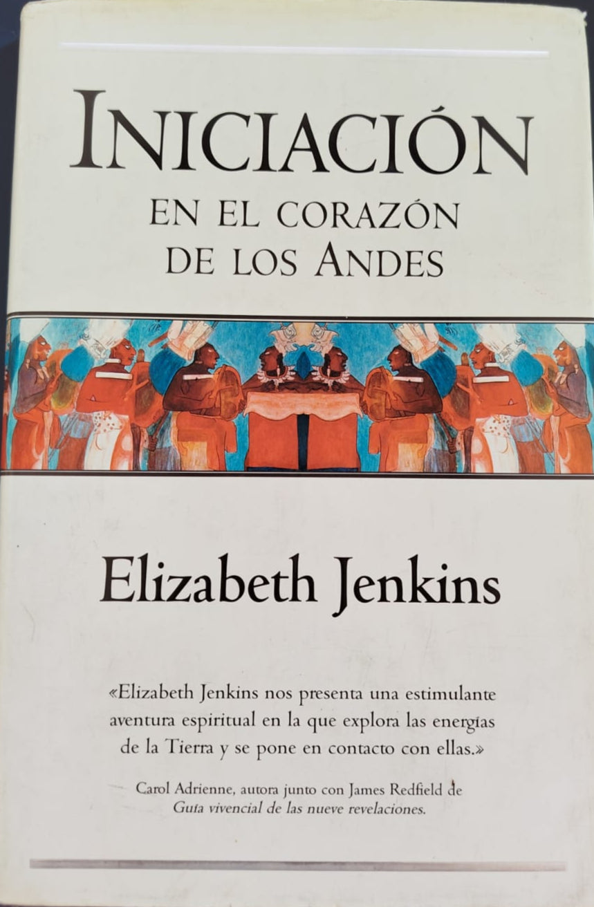 Iniciación en el Corazón de Los Andes