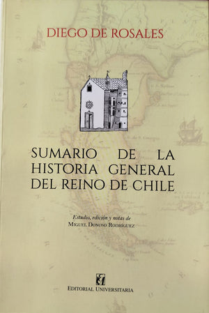 Sumario de la historia general del reino de Chile
