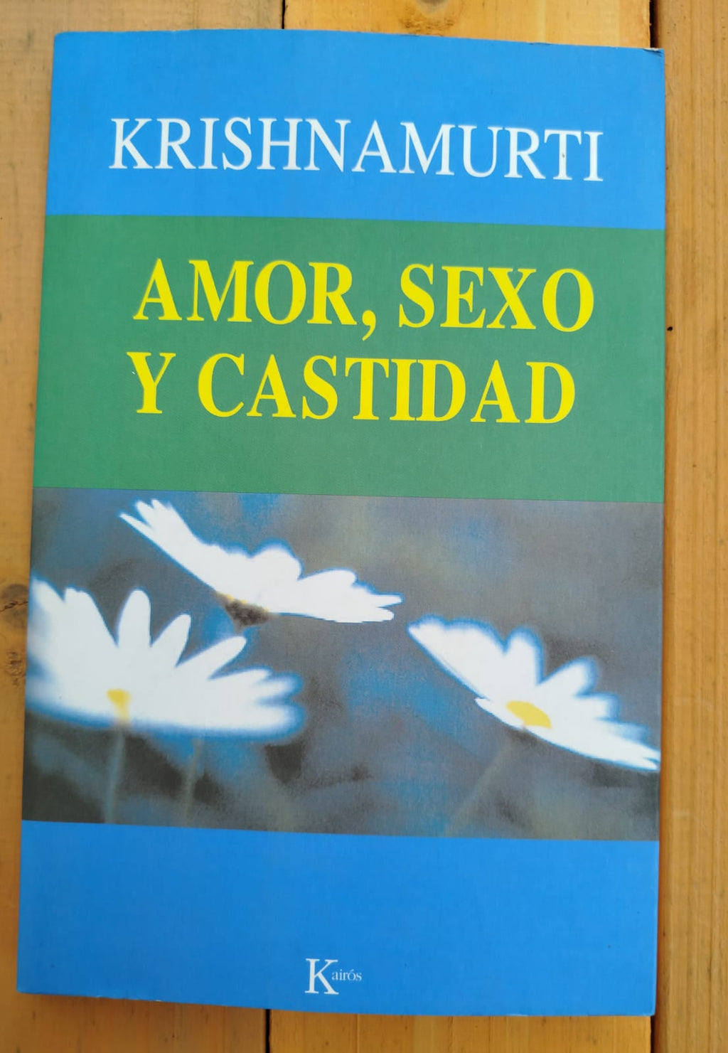 Amor, Sexo y Castidad