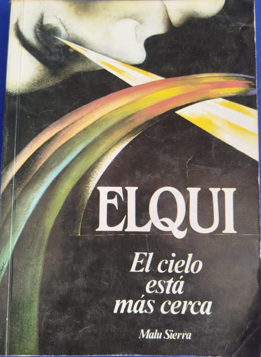 ELQUI, El Cielo esta mas cerca