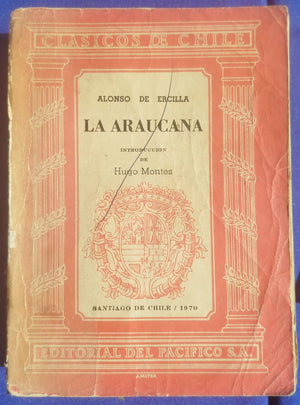 La Araucana , Edición integra , con nota a pie de paginas