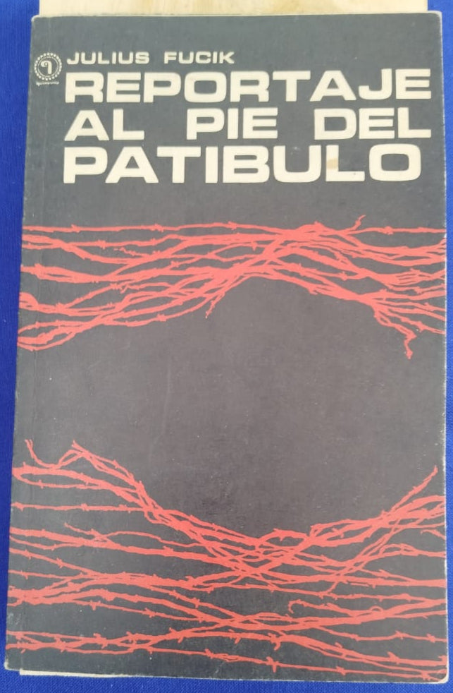 Reportaje al pie del Patíbulo    Quimantu