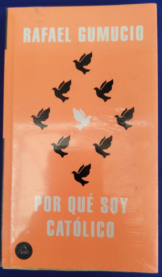 Por que soy Católico