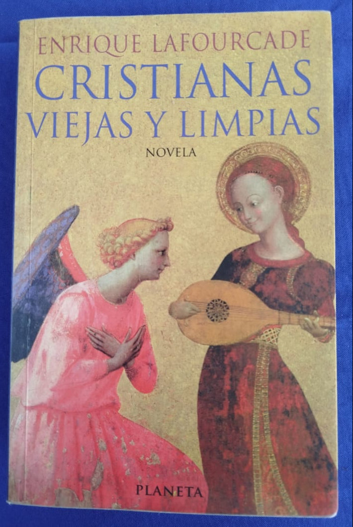 Cristianas viejas y Limpias  Primera Edición