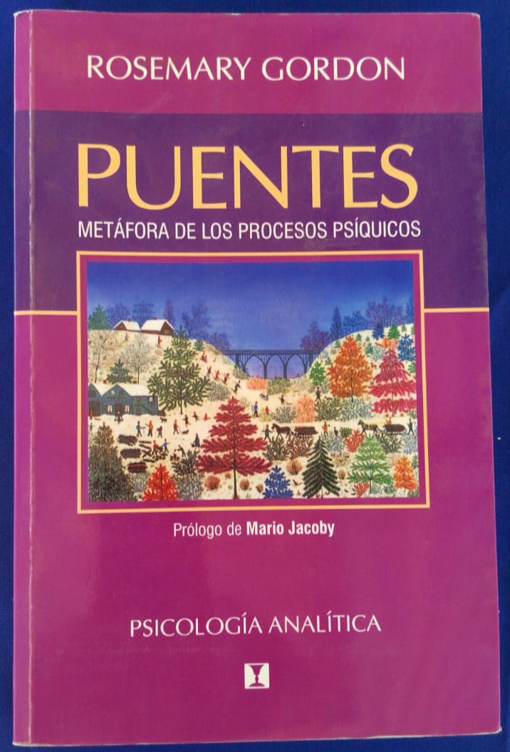 Puentes ; Metáforas de los procesos psíquicos , Psicología Analítica