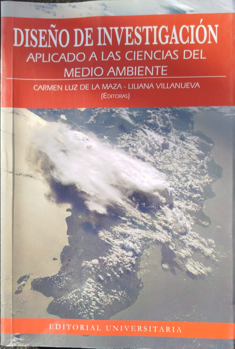 Diseño de Investigación. Aplicado a las Ciencias del Medio Ambiente