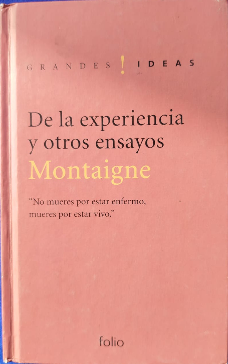 De la Experiencia y otros ensayos