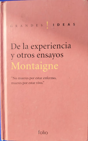 De la Experiencia y otros ensayos