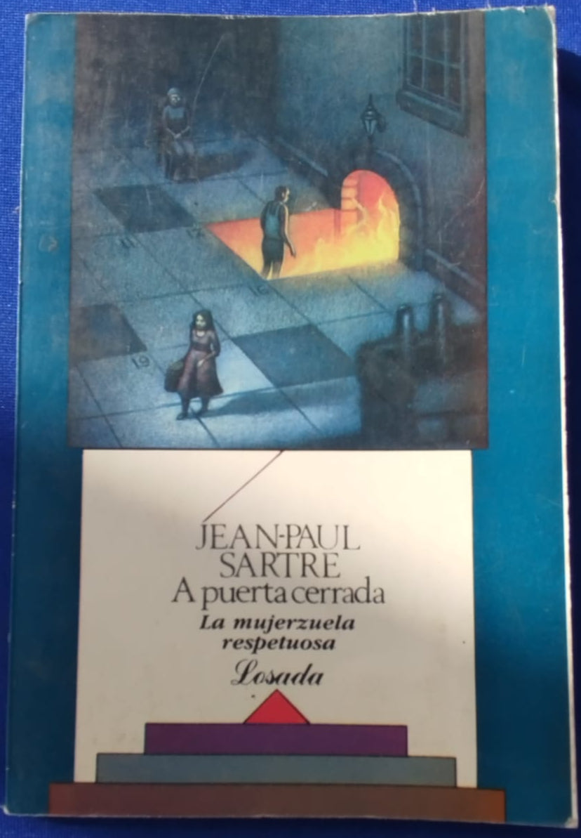 A Puerta Cerrada- La Mujerzuela Respetuosa
