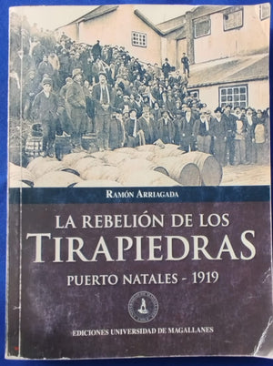 La Rebelión de los Tirapiedras, Puerto Natales 1919. La matanza de puerto Natales