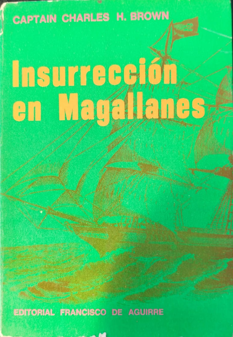Insurrección en Magallanes