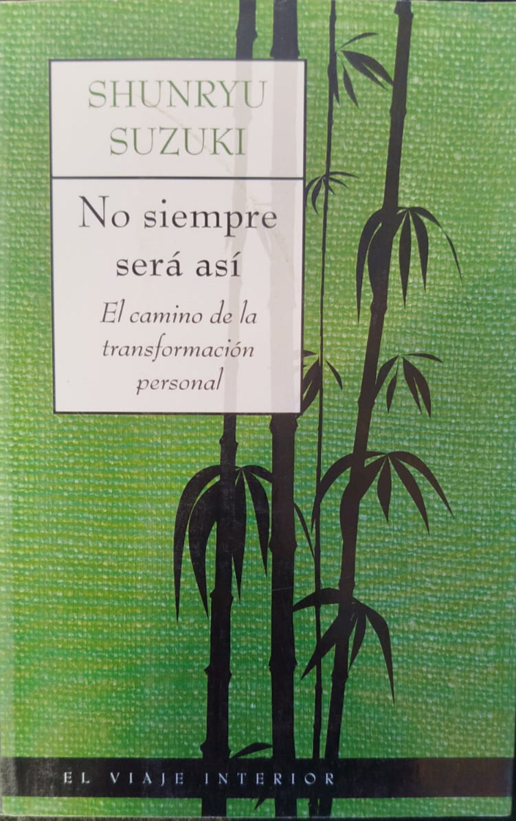No siempre será así , El camino de la transformación personal