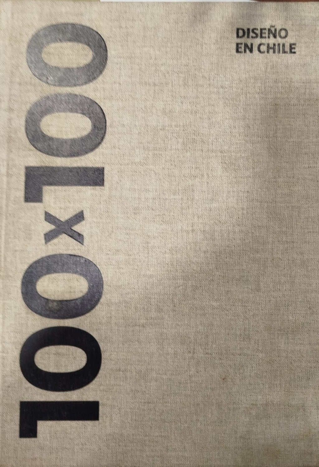 Diseño en Chile 100X100    - Historia del diseño en Chile
