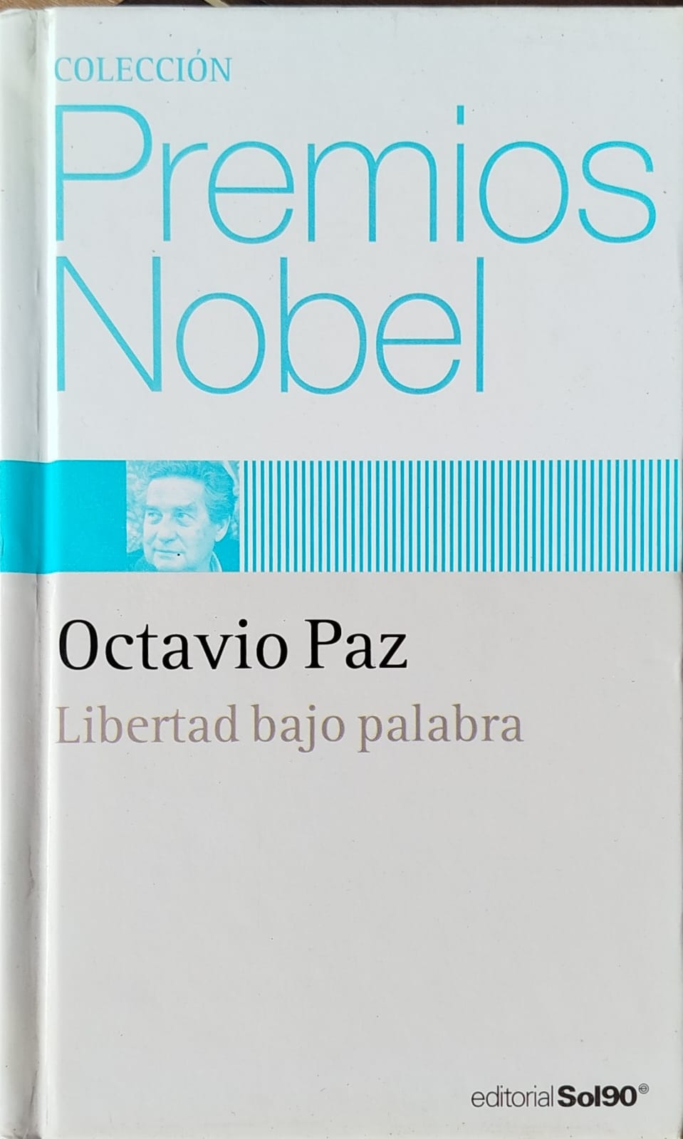 Libertad bajo palabra    -   Premio Nobel