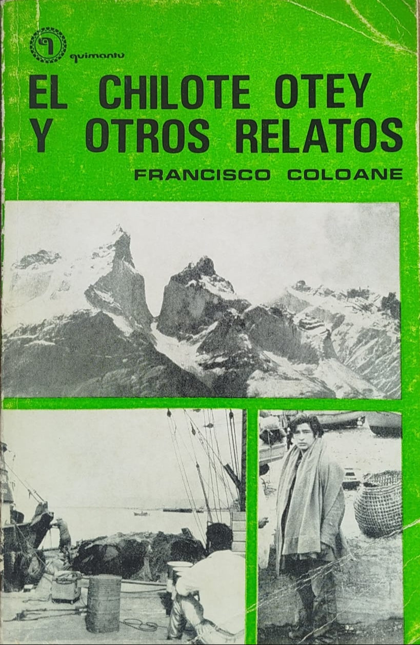 El Chilote Otey y otros relatos
