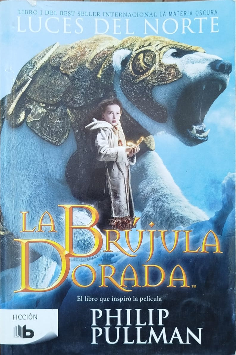 La Brújula Dorado   -  de la saga luces del Norte