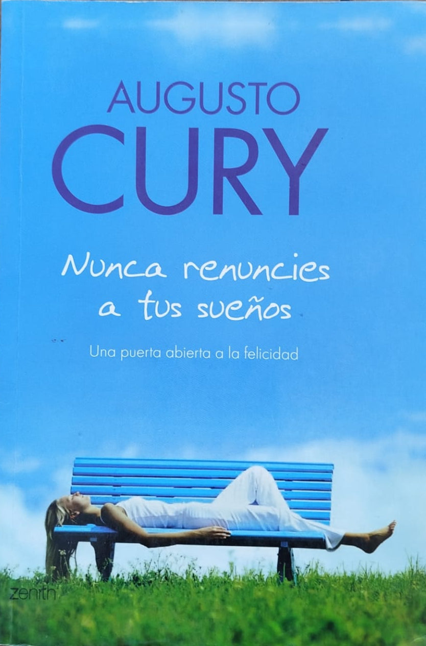 Nunca Renuncies a tus sueños  -  Una puerta abierta a la felicidad