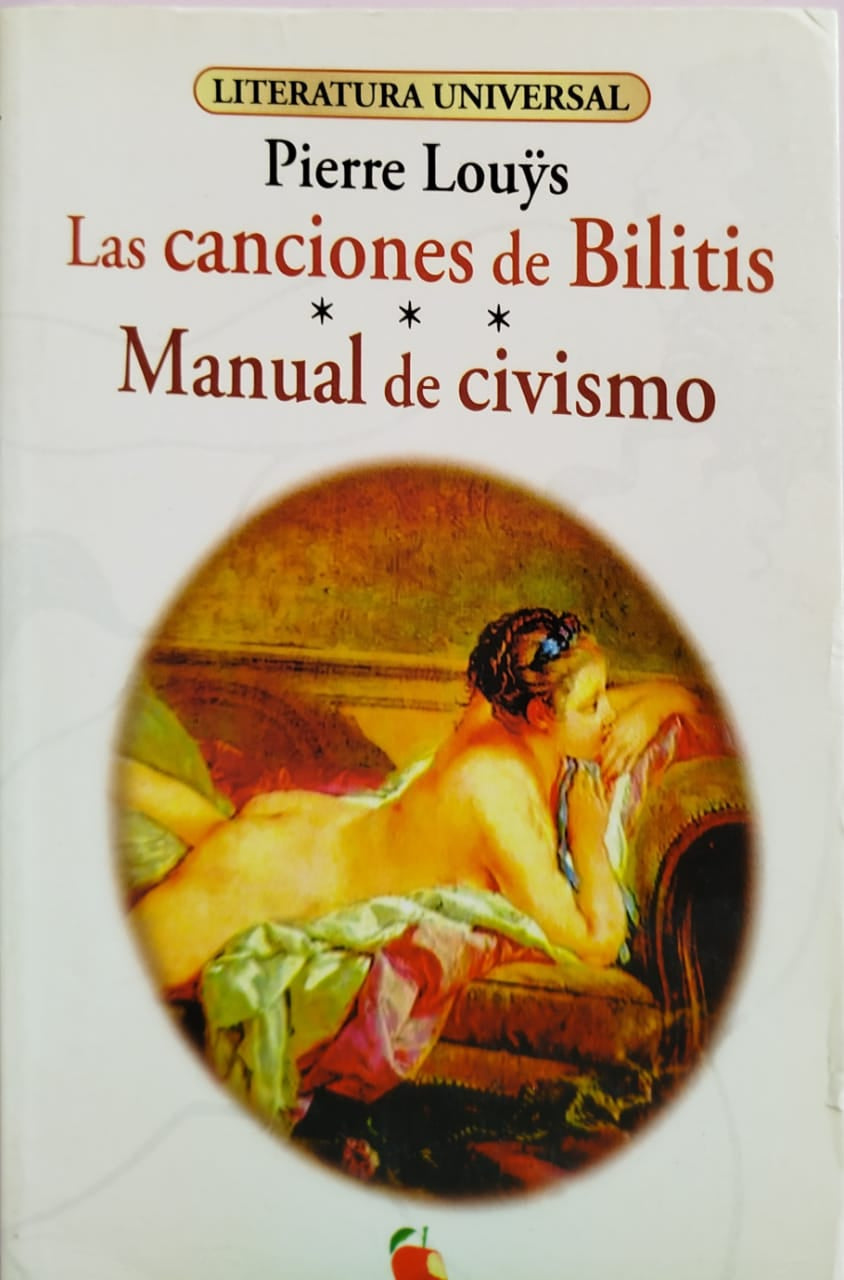 Las Canciones de Bilitis   -   Manual de Civismo