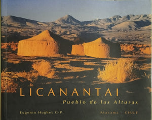 Licanantai   -  Pueblo de las alturas  Edición Bilingüe