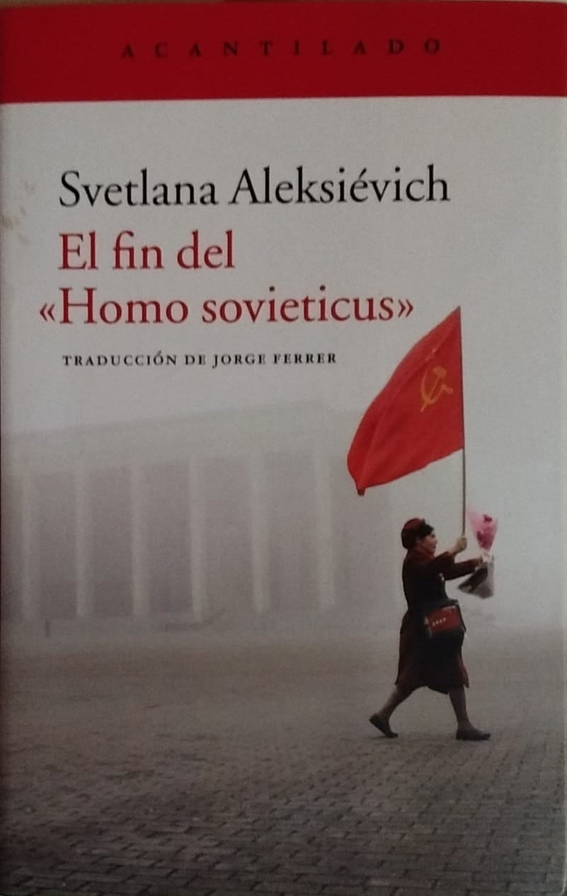 El Fin del "Homo Sovieticus"