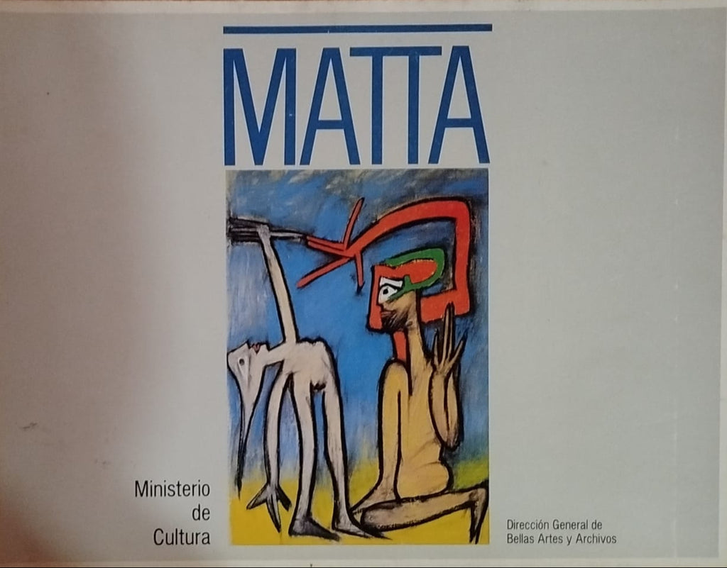 MATTA    Catalogo libro de exposición  - Septiembre octubre 1983
