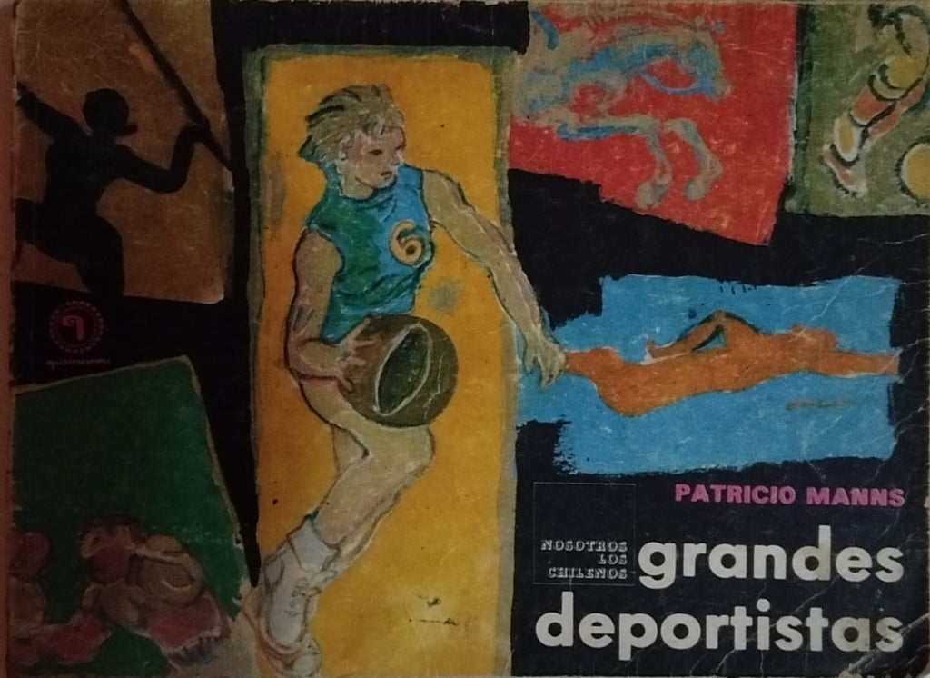 Grandes Deportistas colección : Nosotros los Chilenos