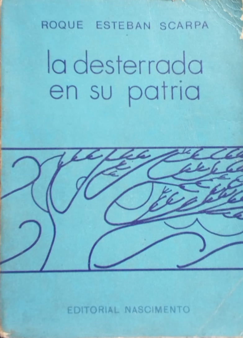 La Desterrada en su Patria ( Gabriela Mistral en Magallanes : 1918-1920)