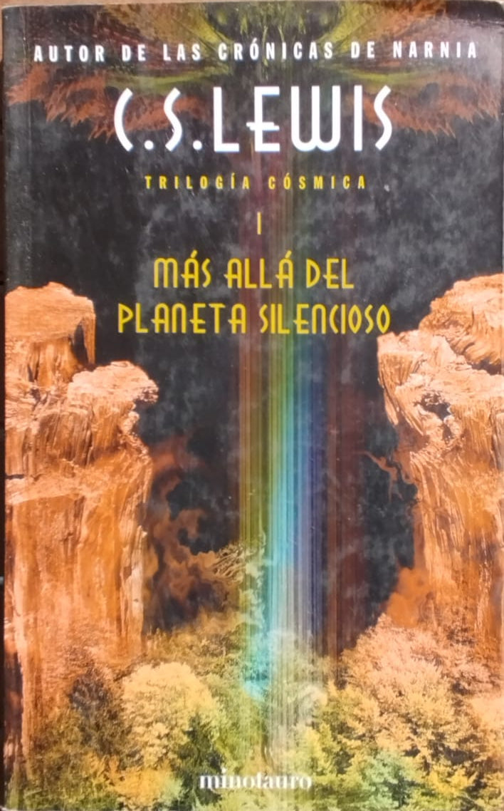 Mas Alla del Planeta silencioso  - Trilogía cósmica tomo 1