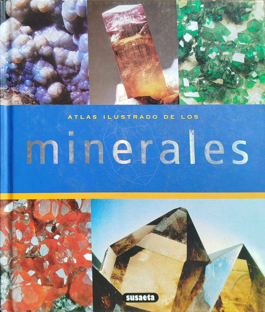 Atlas Ilustrado de los Minerales