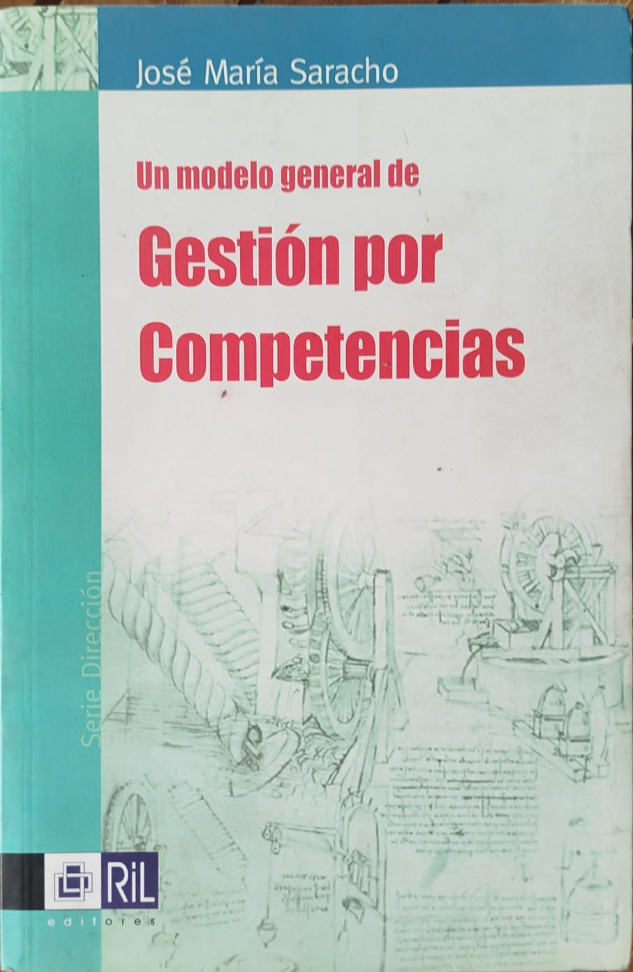 Un Modelo General de Gestión por Competencias