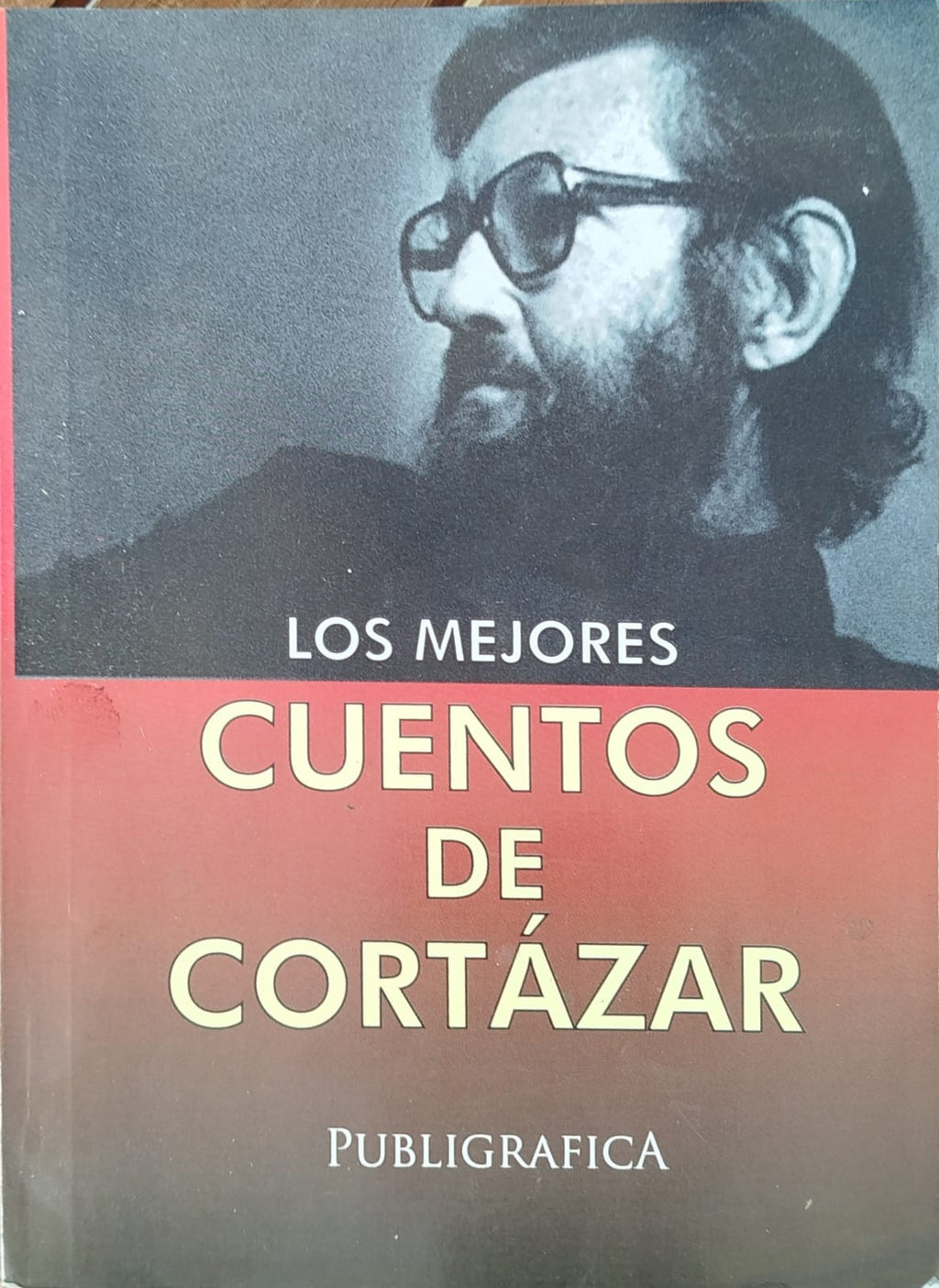 Los Mejores Cuentos de Cortázar