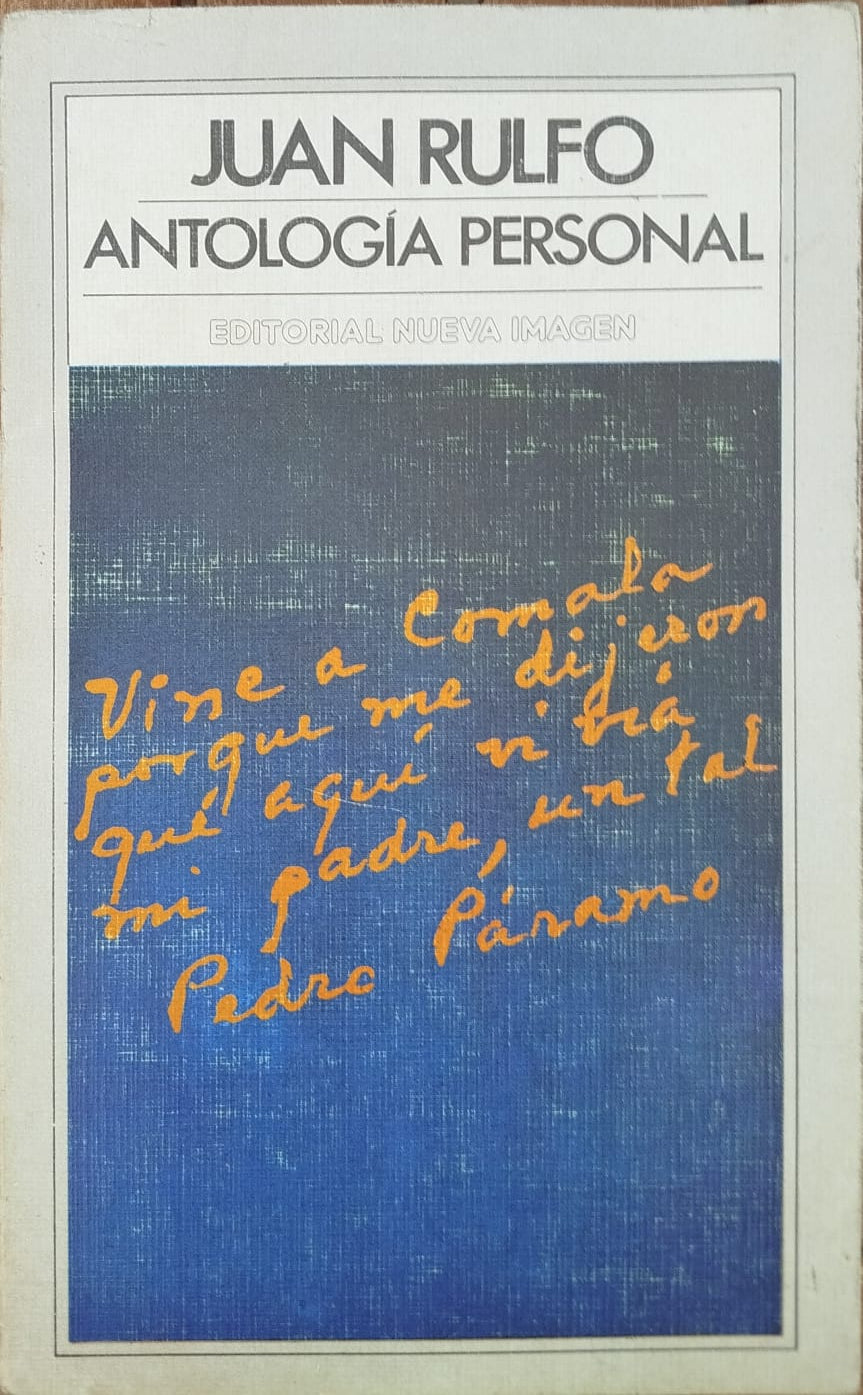 Antología Personal de Juan Rulfo